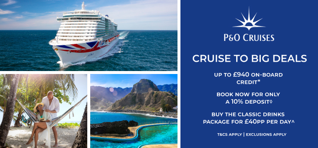 P&O Cruises Scorching Summer Offers