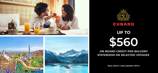 Cunard Up to $560 On Board Credit