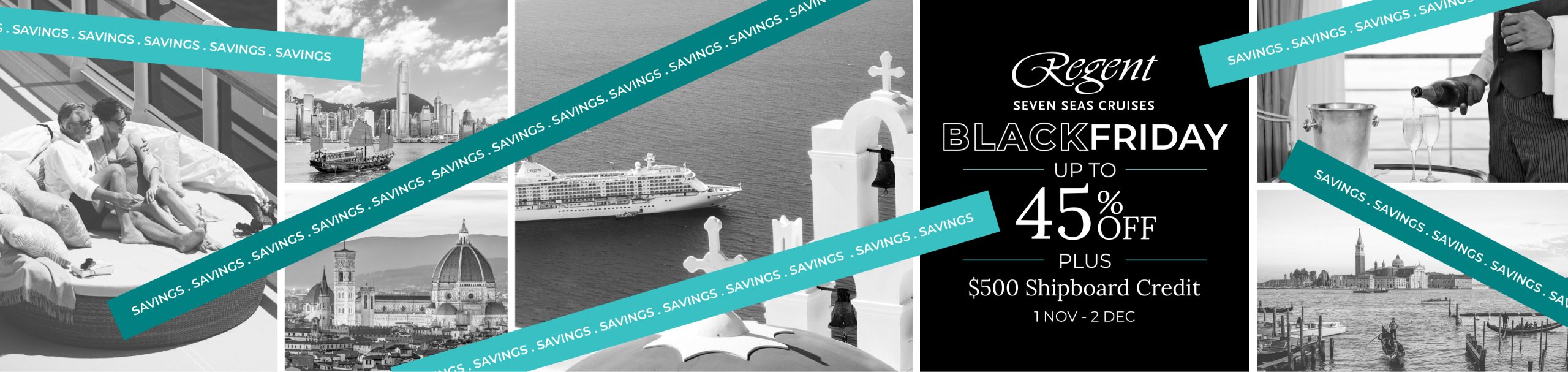 Regent Black Friday Savings