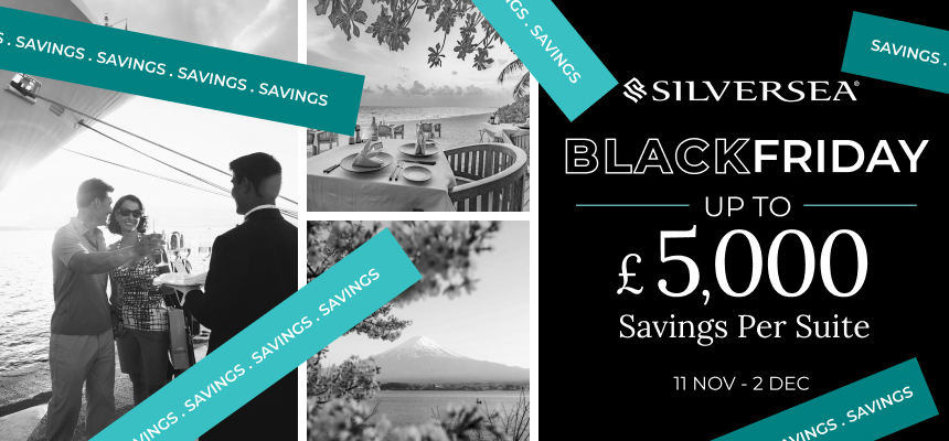 Silversea Black Friday Savings
